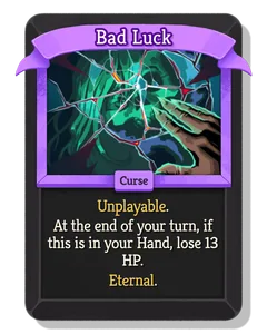 Bad Luck